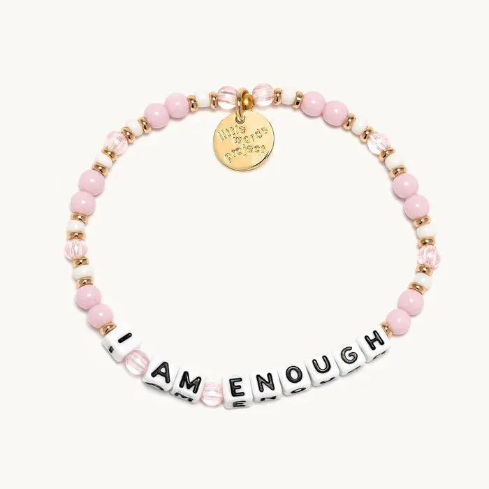 Little Word Project: "I Am Enough" Bracelet